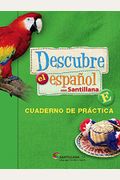 Descubre el EspaÃ±ol con Santillana, E, Cuaderno de prÃ¡ctica soft Cover (Work Book)