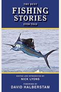 The Best Fishing Stories Ever Told
