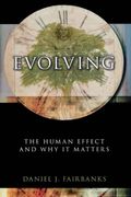 Evolving: The Human Effect and Why It Matters