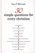 50 Simple Questions For Every Christian