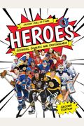 Hockey Hall Of Fame Heroes: Scorers, Goalies And Defensemen