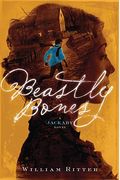 Beastly Bones, 2: A Jackaby Novel