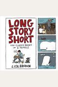Long Story Short: 100 Classic Books In Three Panels
