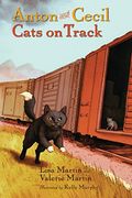 Anton And Cecil, Book 2: Cats On Track