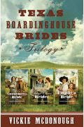 Texas Boardinghouse Brides Trilogy