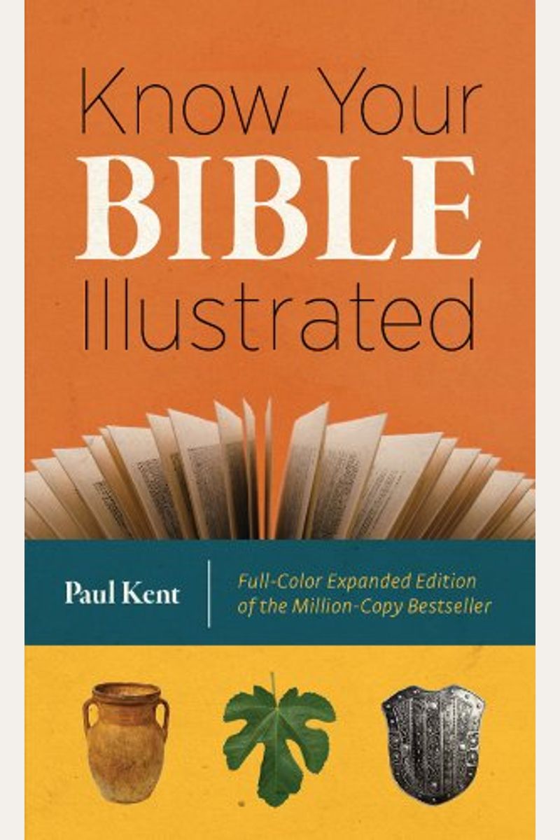 KNOW YOUR BIBLE ILLUSTRATED (Illustrated Pocket Reference)