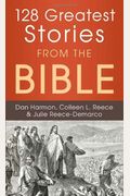 128 Greatest Stories From The Bible