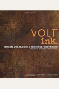 Volt Ink.: Recipes, Stories, Brothers
