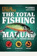 The Total Fishing Manual (Revised Edition): 318 Essential Fishing Skills