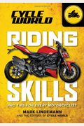 Riding Skills: Tips For Every Motorcyclist