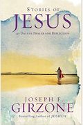 Stories of Jesus: 40 Days of Prayer and Reflection