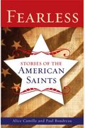 Fearless: Stories Of The American Saints