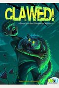 Clawed!: A Choose Your Own Ending Horror Adventure