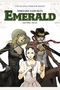 Hiroaki Samura's Emerald And Other Stories