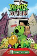 Plants Vs. Zombies, Volume 4: Grown Sweet Home