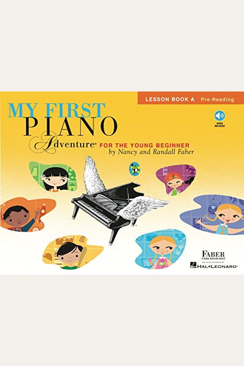 My First Piano Adventure Lesson Book A With Online Audio [With Cd (Audio)]