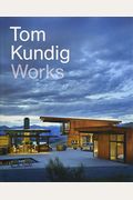 Tom Kundig: Works