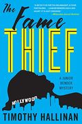 The Fame Thief (Junior Bender Mysteries, Book 3)