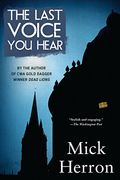 The Last Voice You Hear (The Oxford Series)