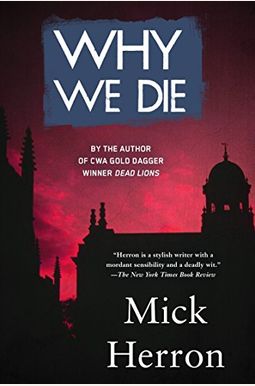 Why We Die Why We Die