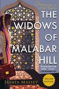The Widows Of Malabar Hill (A Mystery Of 1920s Bombay)