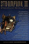 Steampunk Iii: Steampunk Revolution