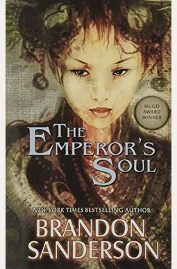 The Emperor's Soul The Emperor's Soul