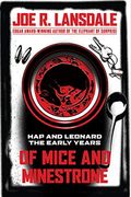 Of Mice And Minestrone: Hap And Leonard: The Early Years