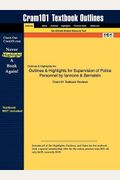 Outlines & Highlights For Supervision Of Police Personnel By Iannone & Bernstein
