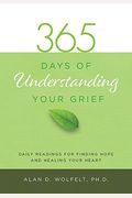 365 Days Of Understanding Your Grief