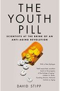 The Youth Pill: Scientists At The Brink Of An Anti-Aging Revolution