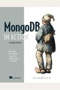 Mongodb In Action: Covers Mongodb Version 3.0