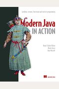 Modern Java in Action: Lambdas, Streams, Functional and Reactive Programming