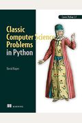 Classic Computer Science Problems In Python