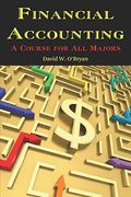 Financial Accounting A Course For All Majors (Pb)