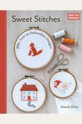 Sweet Stitches: 250+ Iron-On Embroidery Designs