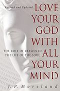 Love Your God With All Your Mind