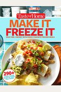 Taste Of Home Make It Freeze It: 295 Make-Ahead Meals That Save Time & Money
