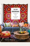 The New Bohemians: Cool And Collected Homes