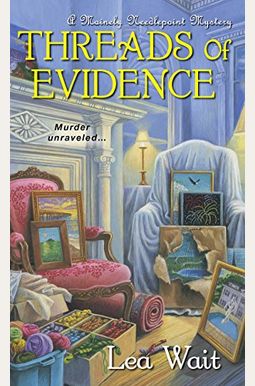Threads Of Evidence Threads Of Evidence