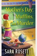 Mother's Day, Muffins, And Murder