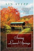 Saving Laurel Springs: A Smoky Mountain Novel