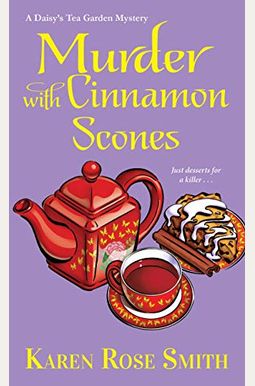 Buy Murder With Cinnamon Scones Book By: Karen R Smith