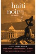 Haiti Noir 2: The Classics
