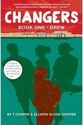 Changers: Book One: Drew