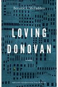 Loving Donovan: A Novel In Three Stories