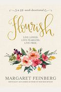 Flourish: Live Free, Live Loved