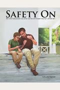 Safety On: An Introduction To The World Of Firearms For Children