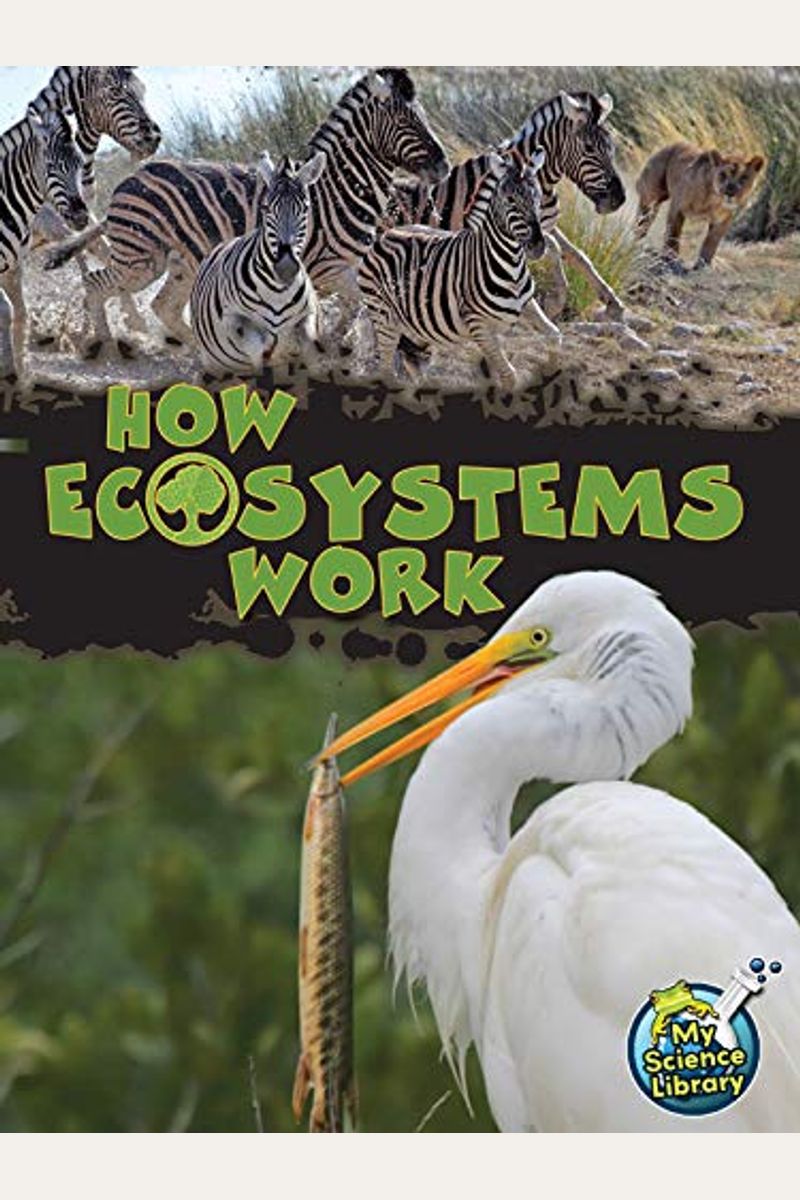 Buy How Ecosystems Work Book By Julie K Lundgren