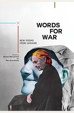 Words For War: New Poems From Ukraine Words For War: New Poems From Ukraine